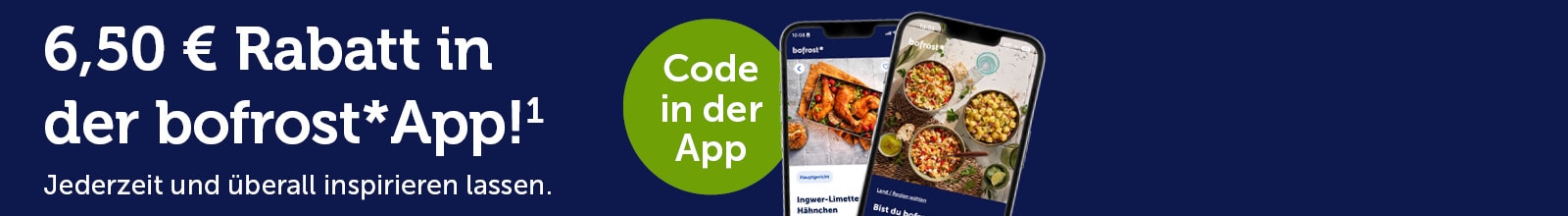 6,50 € Rabatt in der bofrost*App